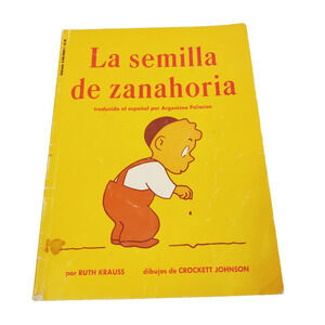 La Semilla de Zanahoria (The Carrot Seed) (Spanish Edition) Paperback 1978 VTG